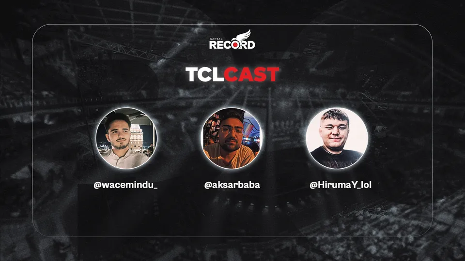 TCLcast #17 EMEA Masters Bahar Mevsimi'nde 3 Temsilcimiz de Son 16'da